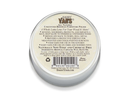 Daddy Van'S All Natural Unscented Beeswax Furniture Polish. Chemical-Free, Non-Toxic, Zero VOC Wood Wax. Nourishes, Conditions and Protects with a Beautiful Healthy Glow.